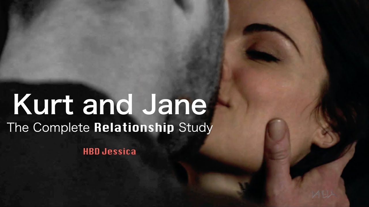 Kurt and Jane - The Complete Relationship Study (HBD Jessica)