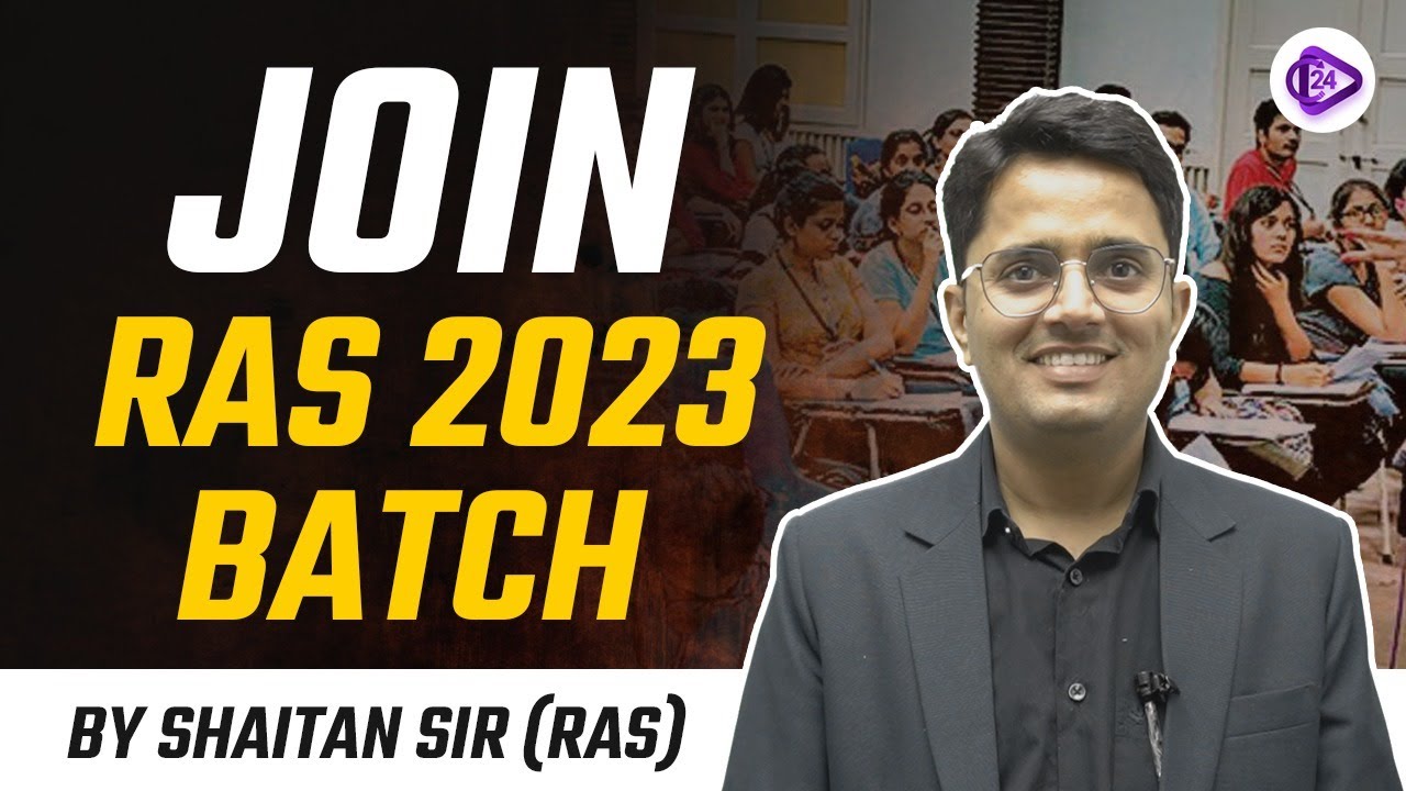 RAS 2023 Vacancy :  Join New  RAS 2023 Batch Update by Shaitan Sir | Class24 RAS