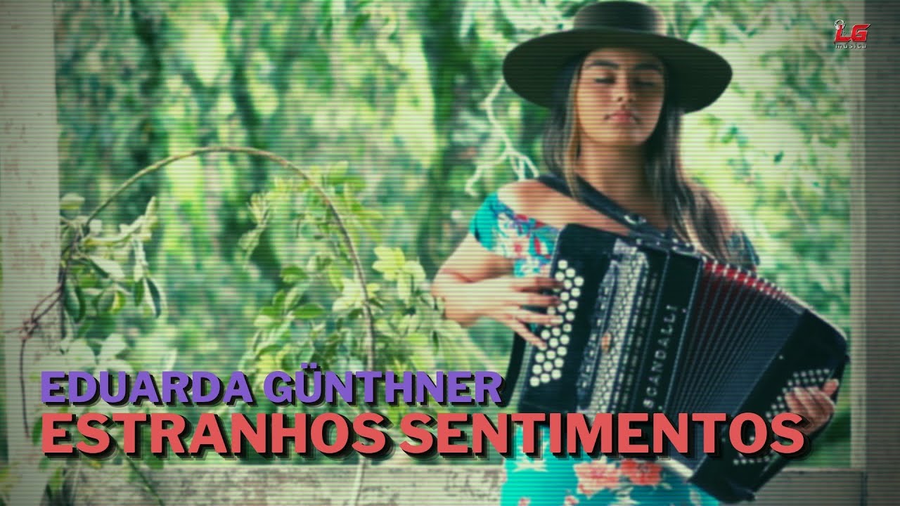 Eduarda Günthner - Estranhos Sentimentos