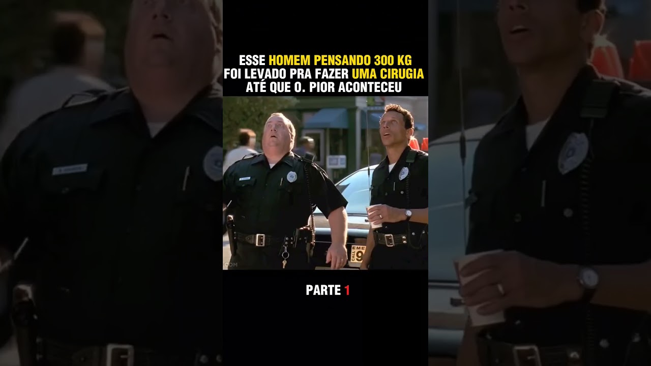 ELE PESA 300 KG E FOI FAZER UMA CIRURGIA #filmes #resumo #recap