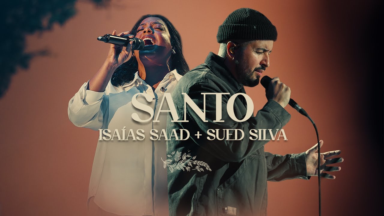 ISAIAS SAAD & SUED SILVA - SANTO (AO VIVO)
