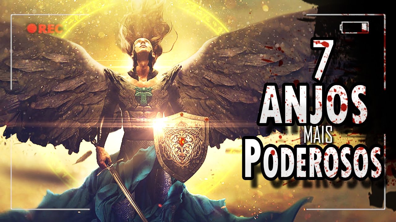 OS 7 ANJOS MAIS PODEROSOS DE DEUS!!!