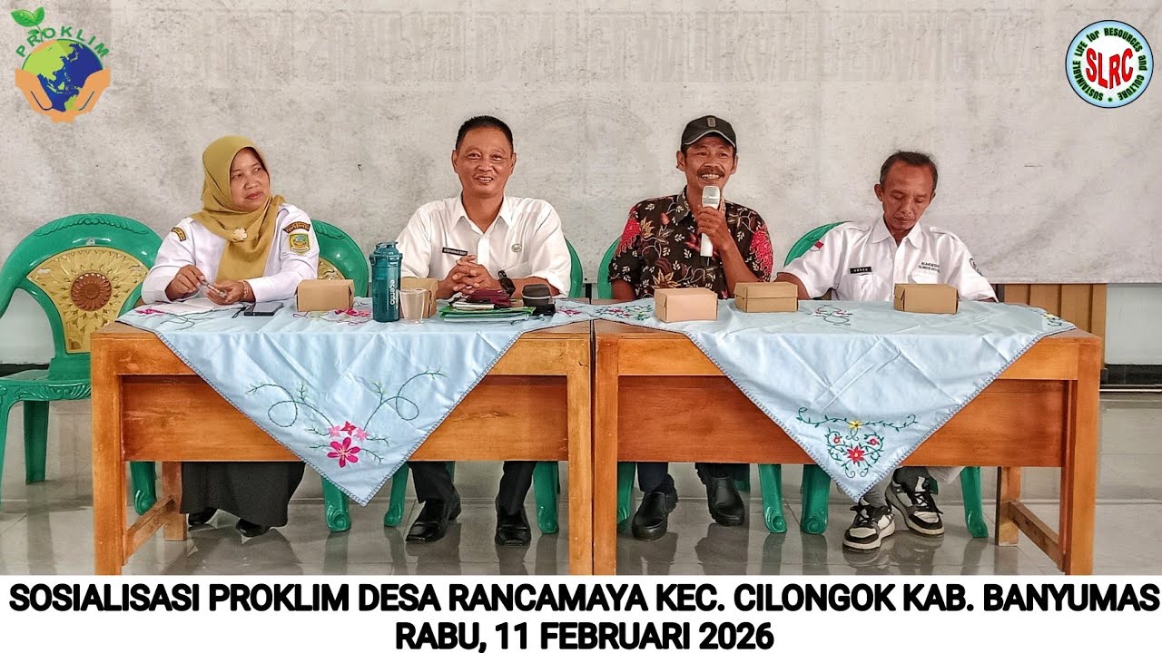 SOSIALISASI PROKLIM DESA RANCAMAYA KEC. CILONGOK KAB. BANYUMAS PROV. JAWA TENGAH