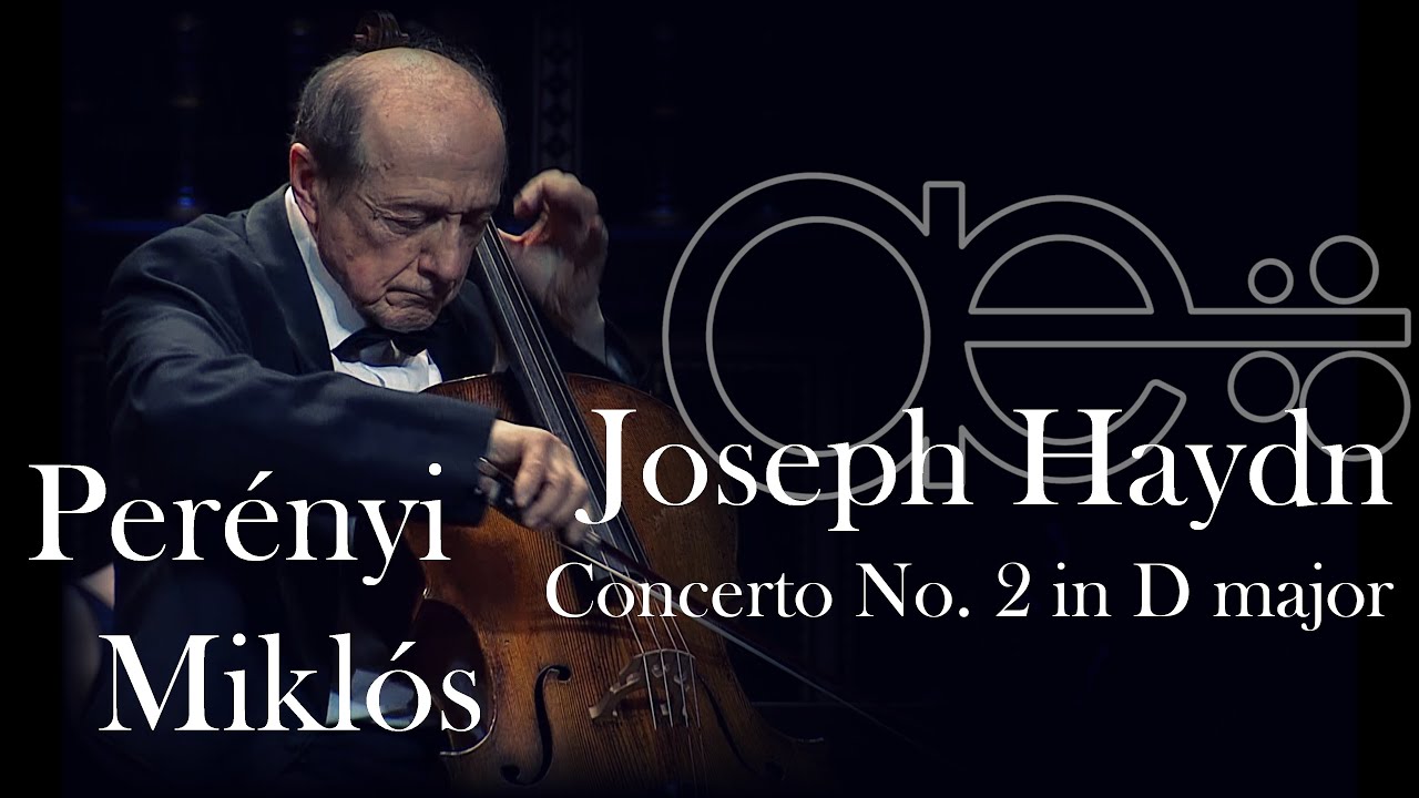 Joseph Haydn: Cello Concerto No 2 in D major [solist: Miklós Perényi]