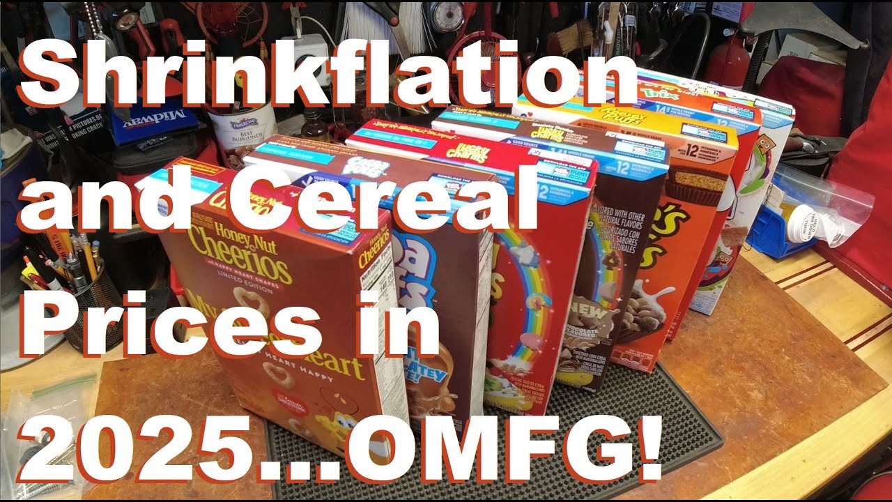 Shrinkflation and Cereal Prices in 2025...OMFG!  We Shop by Sale Now.