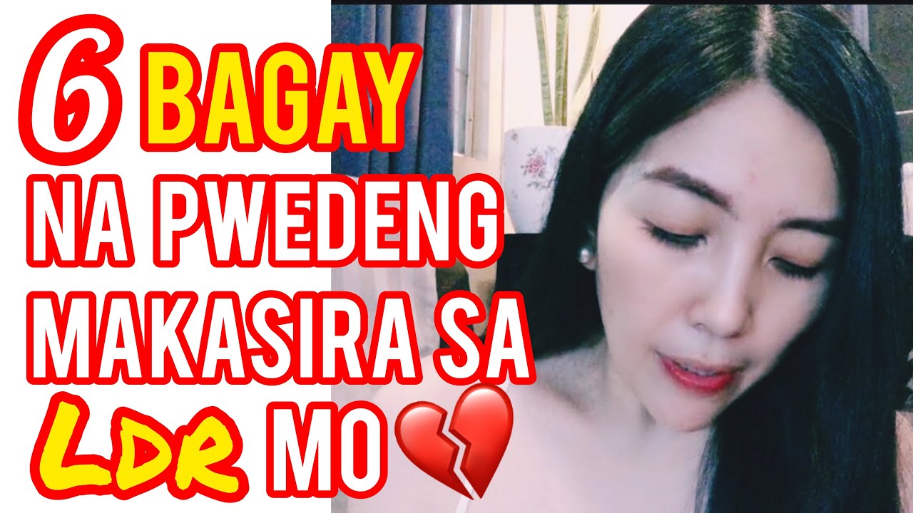 MGA DAHILAN NA MAKAKASIRA NG LDR MO | Cherryl Ting