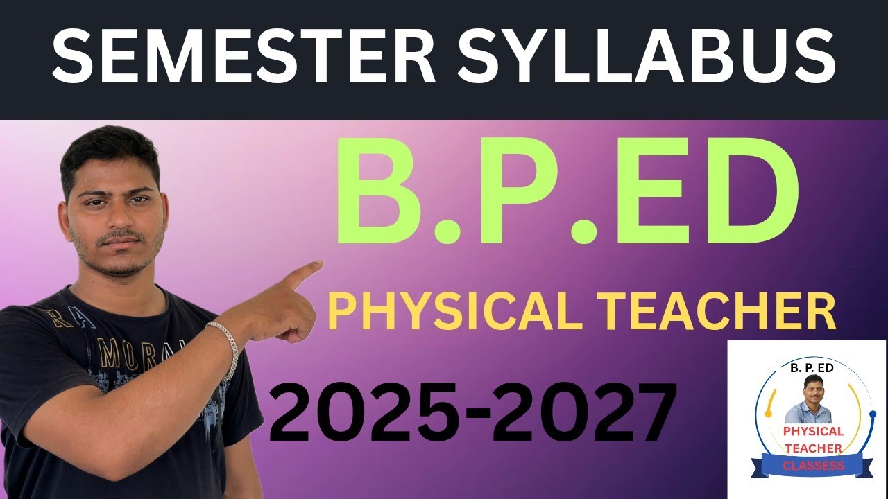 B. P. ED course all semester syllabus 2025-2027.#physicaleducation.