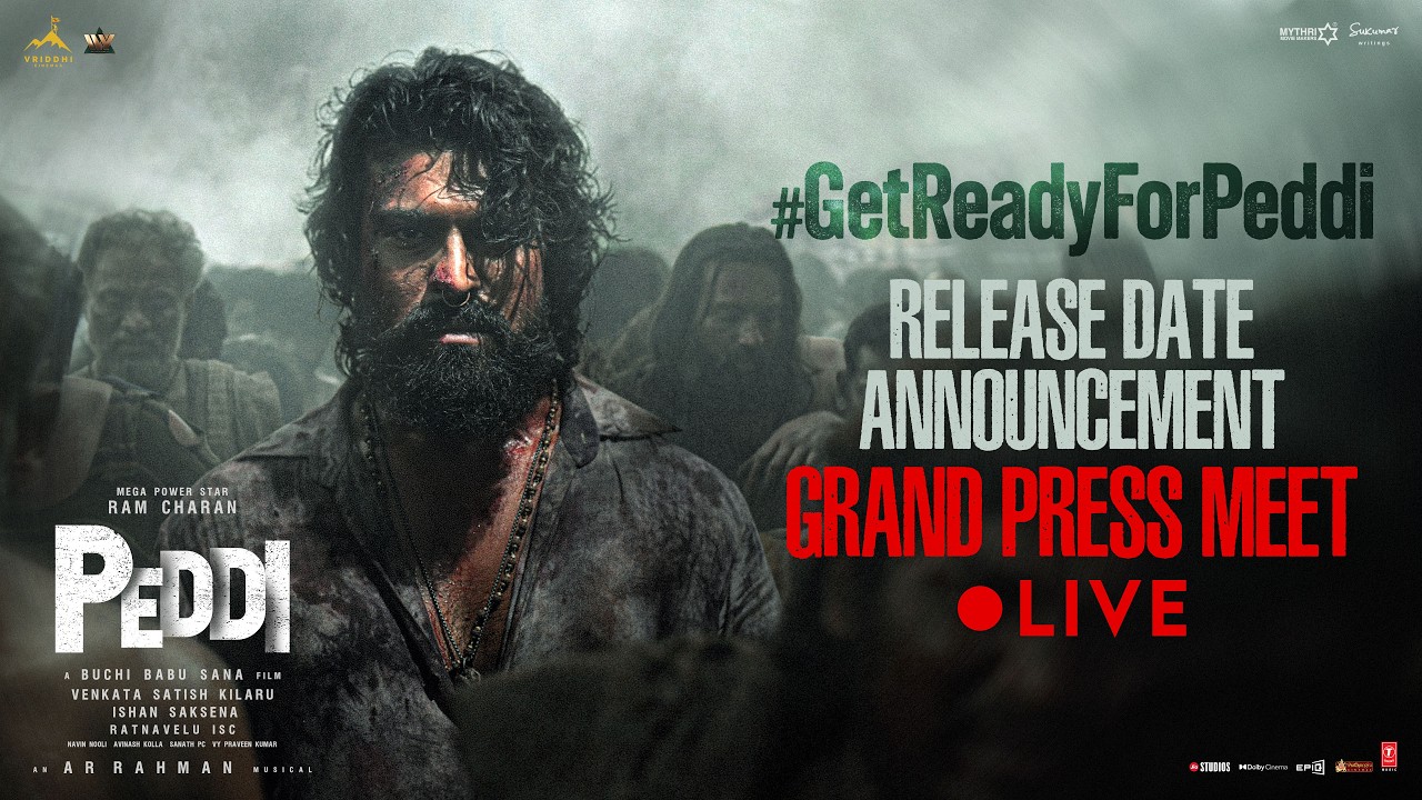 Peddi Release Date Press Meet LIVE | Ram Charan | Janhvi Kapoor | A R Rahman | Buchi Babu Sana