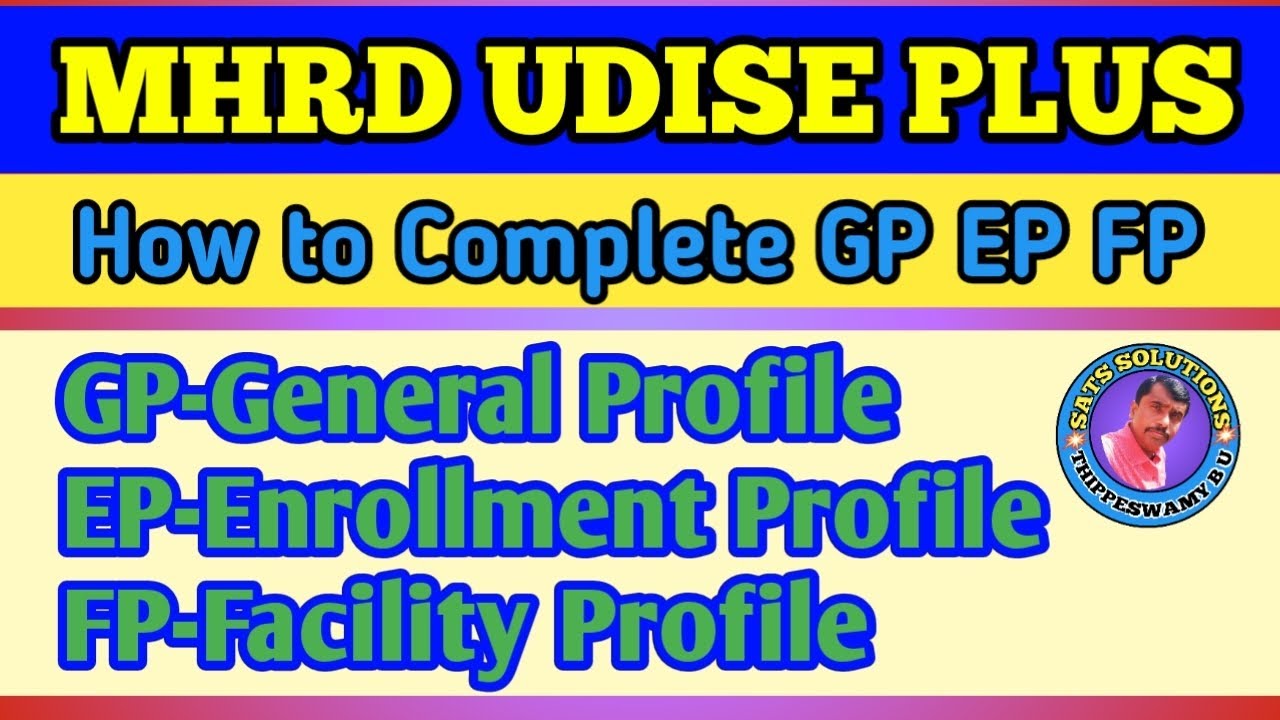 How to Complete GP EP FP in mhrd udise plus