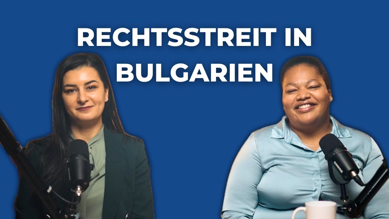 Rechtsstreit in Bulgarien