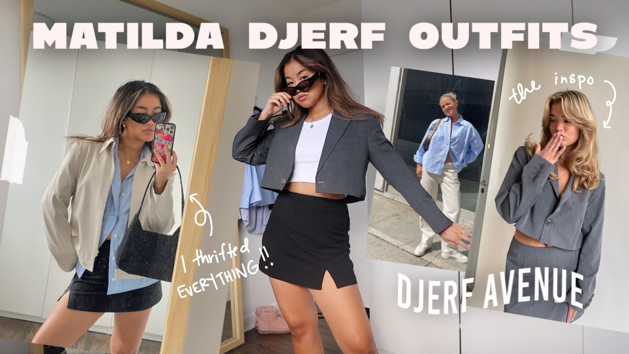 recreating Matilda Djerf's outfits TOTALLY thrifted ...
