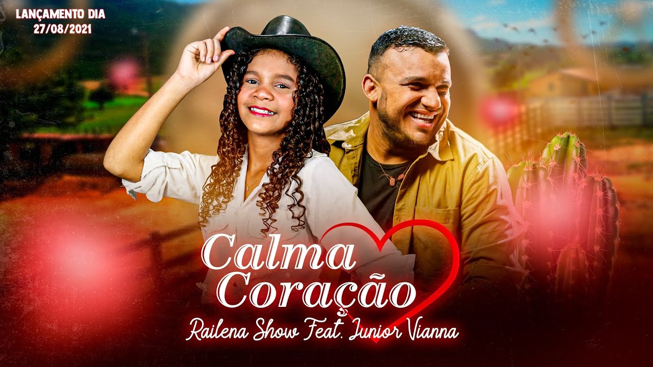 Calma Coração - Railena Show feat. Junior Vianna [Clipe Oficial]