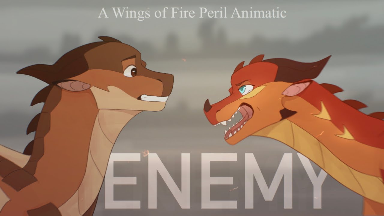 Enemy | Wings of Fire Peril Animatic