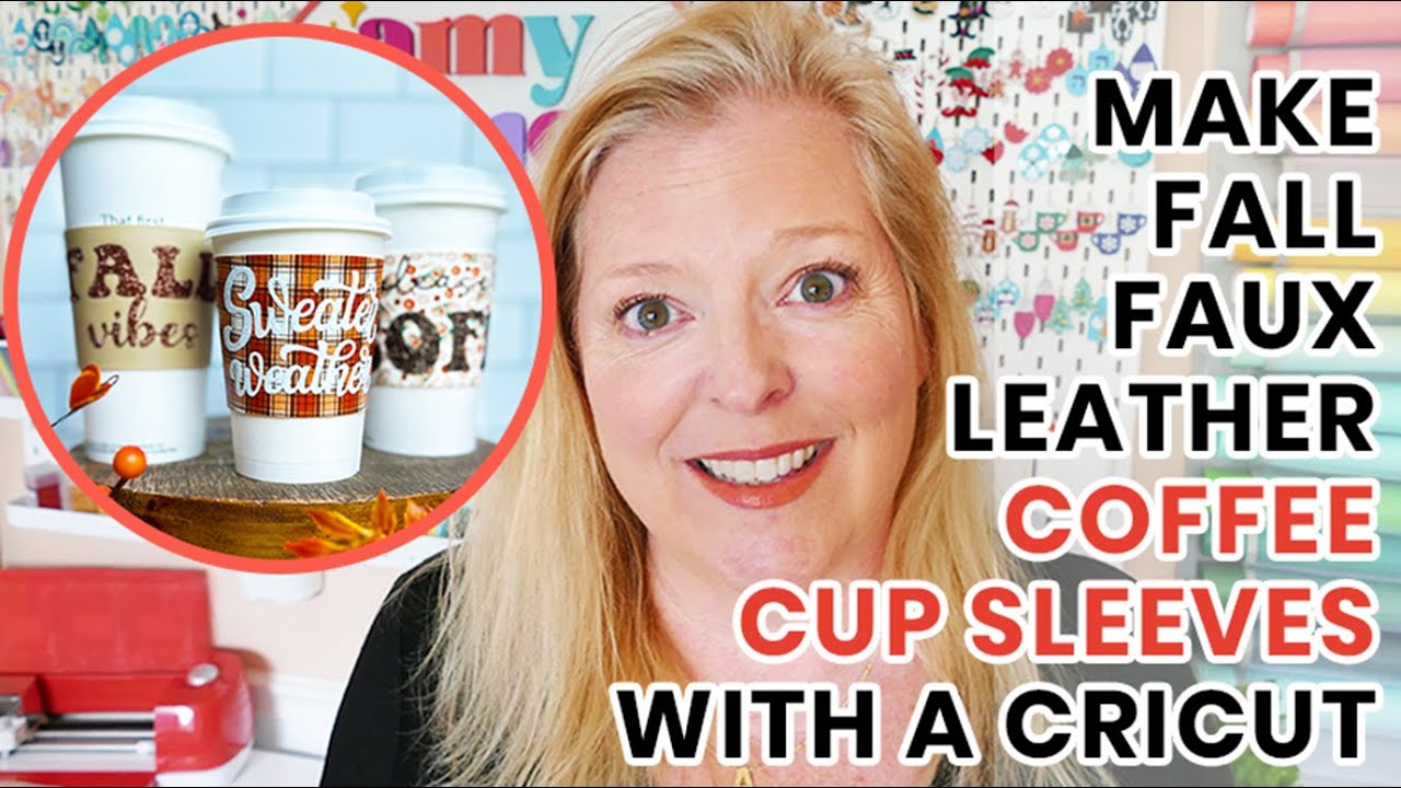 How to Make Faux Leather Coffee Cup Sleeves with a Cricut