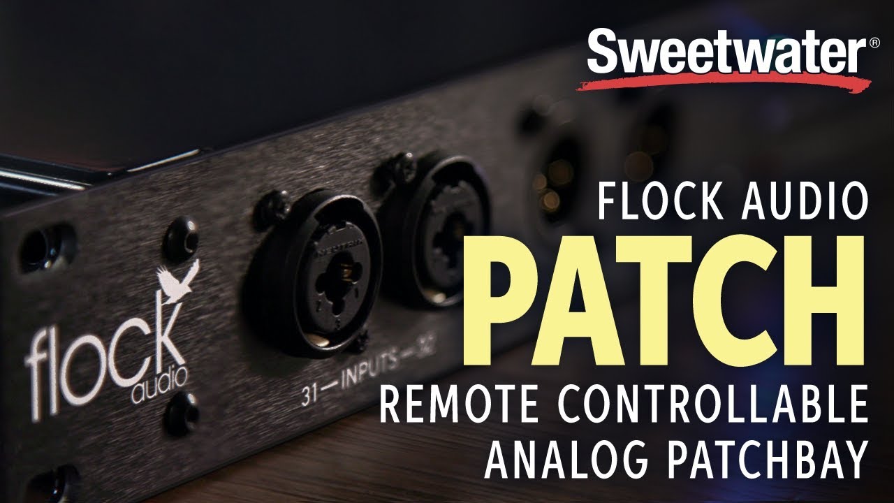 Flock Audio Patch &mdash; Digitally-controlled Analog Patchbay Overview