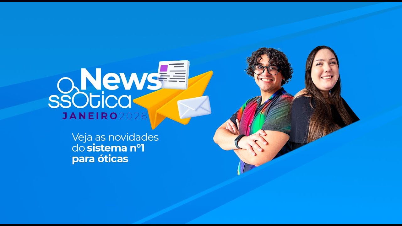 News ssOtica - Janeiro 2026