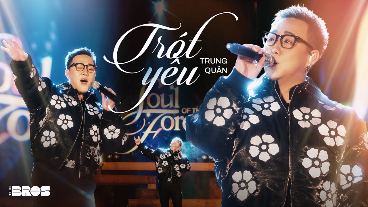 TR&Oacute;T Y&Ecirc;U 2023 Version | Trung Qu&acirc;n x &Aacute;i Phương | Live at Soul of the forest