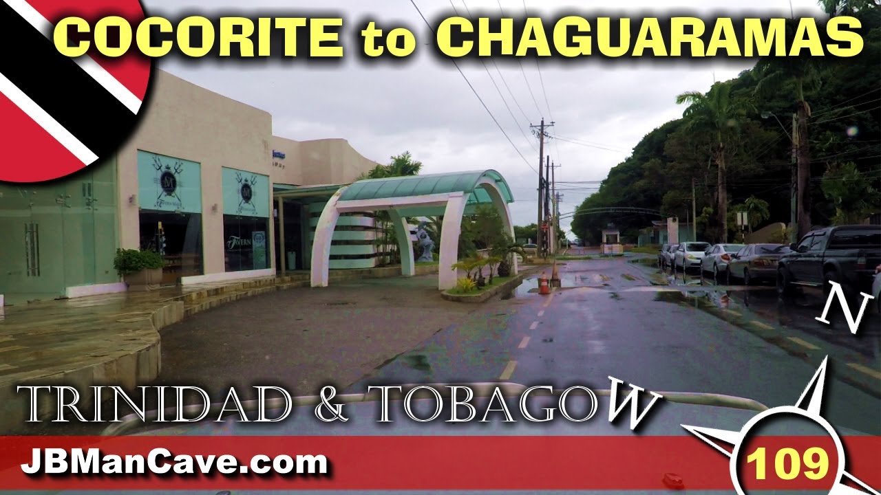 COCORITE to CHAGUARAMAS Trinidad and Tobago Caribbean Drive Road Trip JBManCave.com