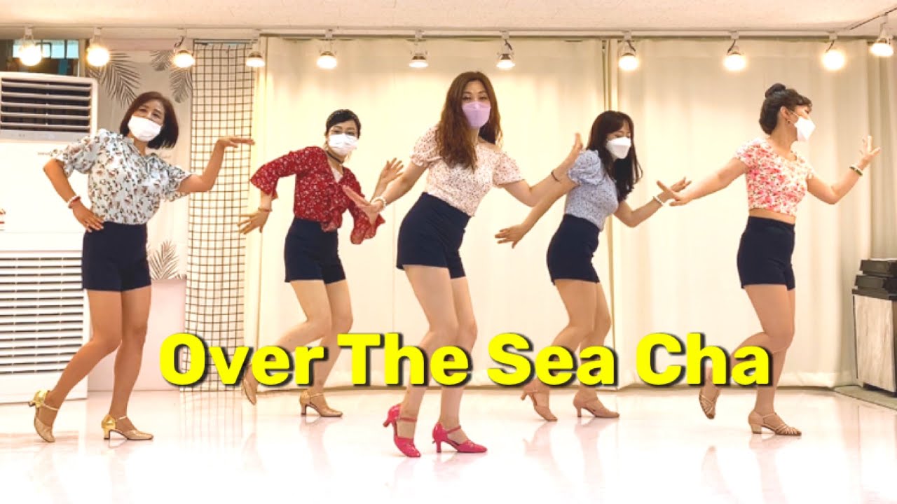 Over The Sea Cha linedance / Beginner / 오버 더 씨 차 초급 라인댄스
