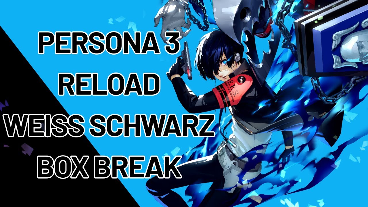 Persona 3 Reload Weiss Schwarz Booster Box Break!