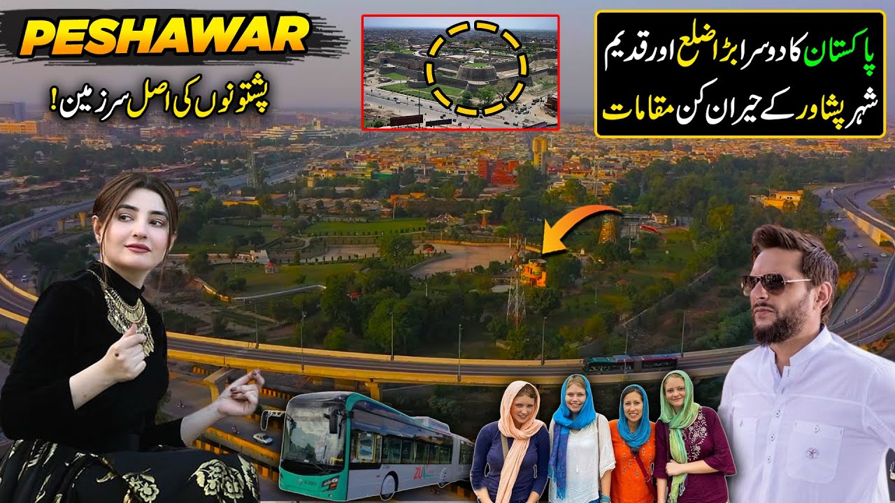 City of Pathans | Explore Pakistan's Most Beautiful City Peshawar | 4K Documentary