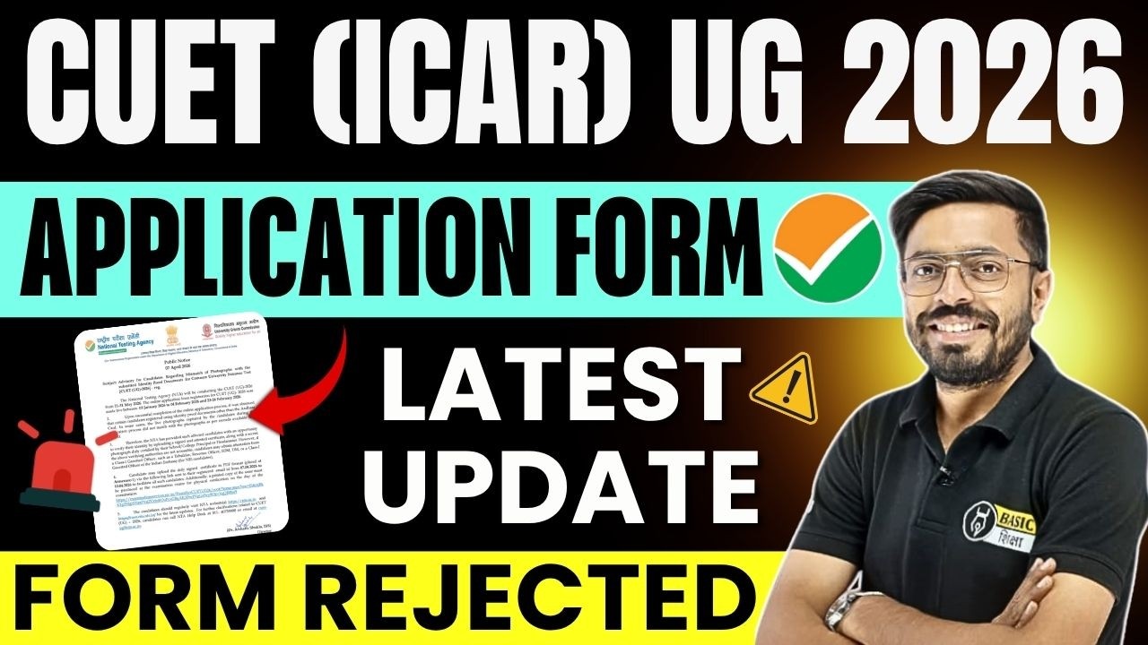 CUET ICAR 2026 | NTA CUET Application Form Latest Update | CUET Registration Photo Mismatch Problem