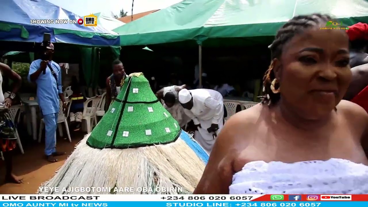 YEYE AJIGBOTOMI AARE OBA OBIRIN  # ALH KAMORU  ISHOLA OGONLA
