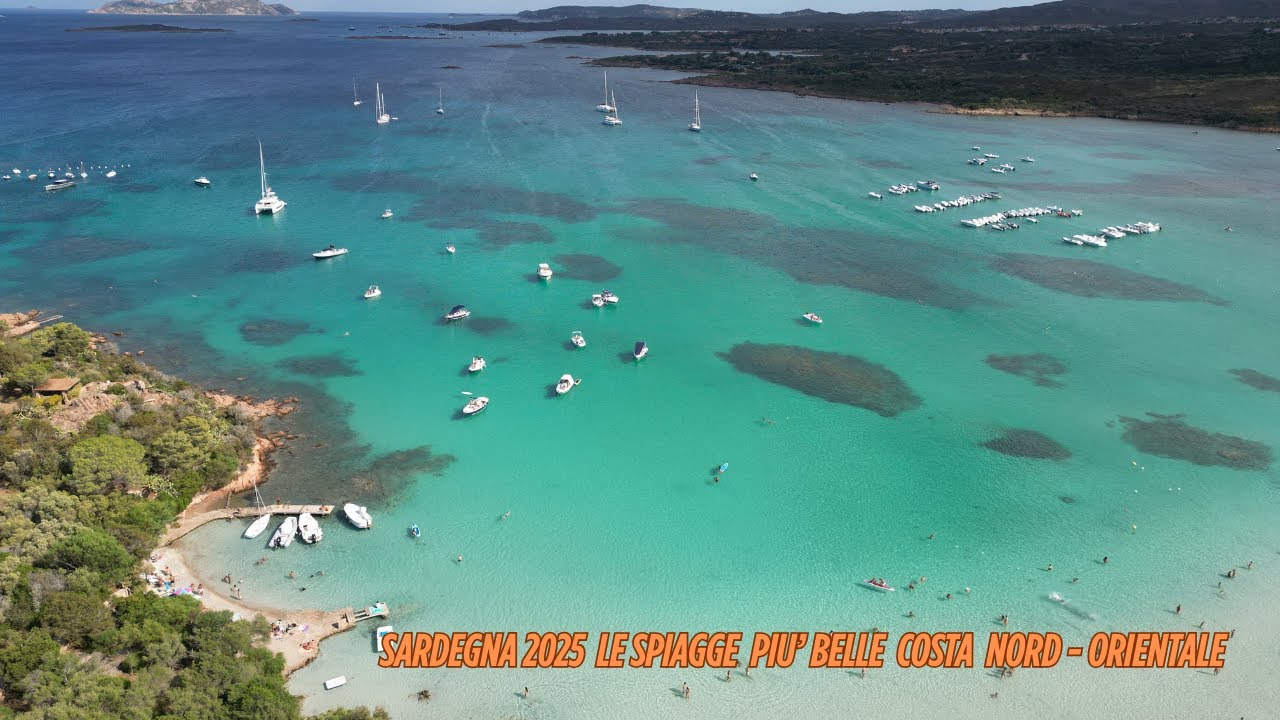 Sardegna 2025 - le spiagge piu' belle della costa nord - est