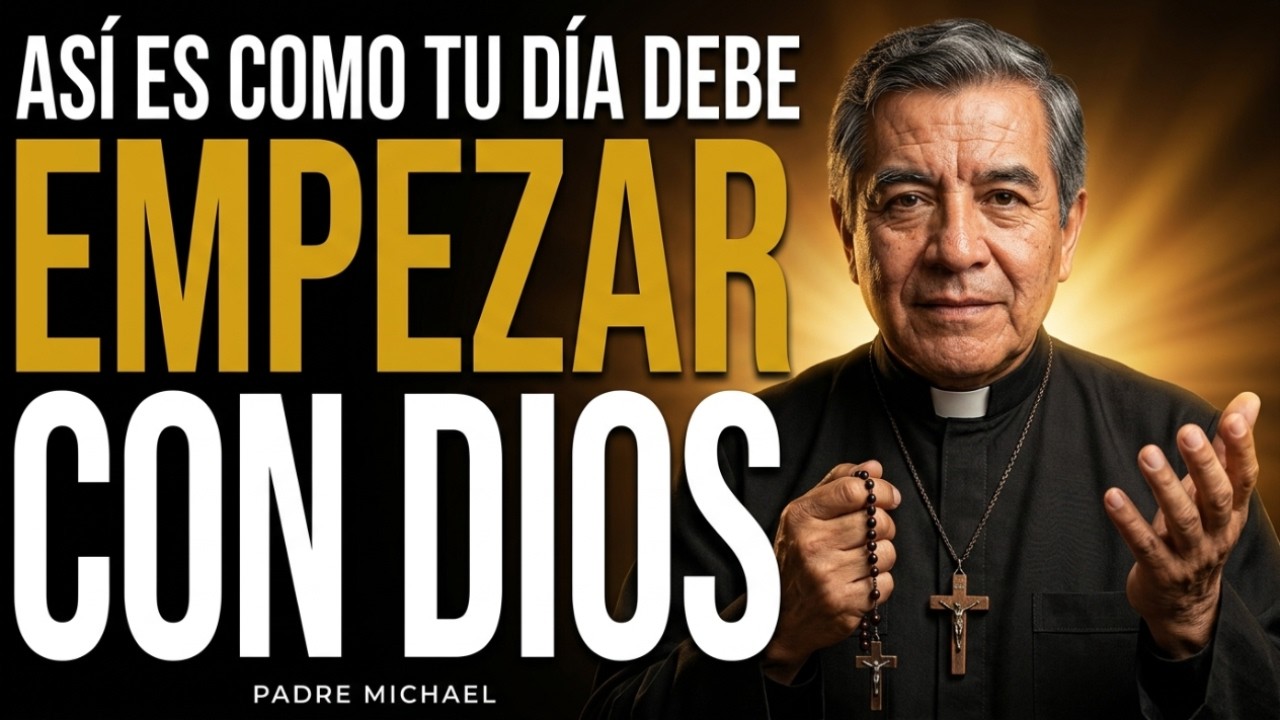 DIOS TE DICE: yo ya lo ordené todo; deja la preocupación y empieza el día en oración | Padre Miguel