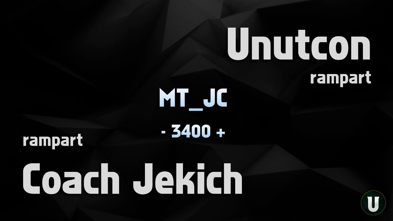 MT_JC | Coach Jekich vs Unutcon | rampart -3400+ rampart | 06.01.2023