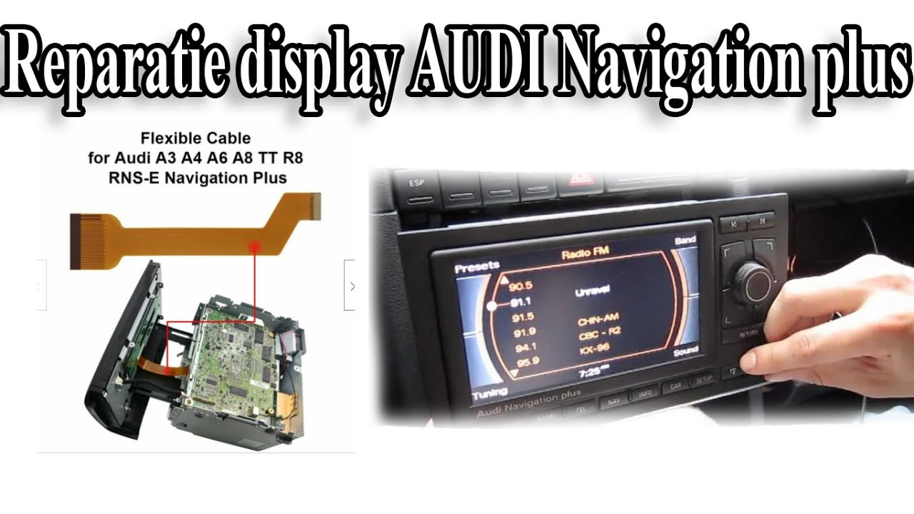 Reparatie problema display Navigatie  Audi Navigation plus A4 b7/ Audi A3