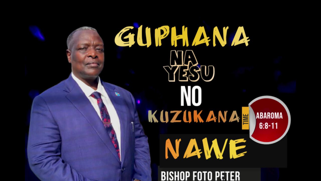 🔴GUPFANA NA YESU,NO KUZUKANA NAWE🚨ABAROMA6:8-11. MWAKIRE IJAMBO RY'IMANA HAMWE NA  BISHOP FOTO PETER