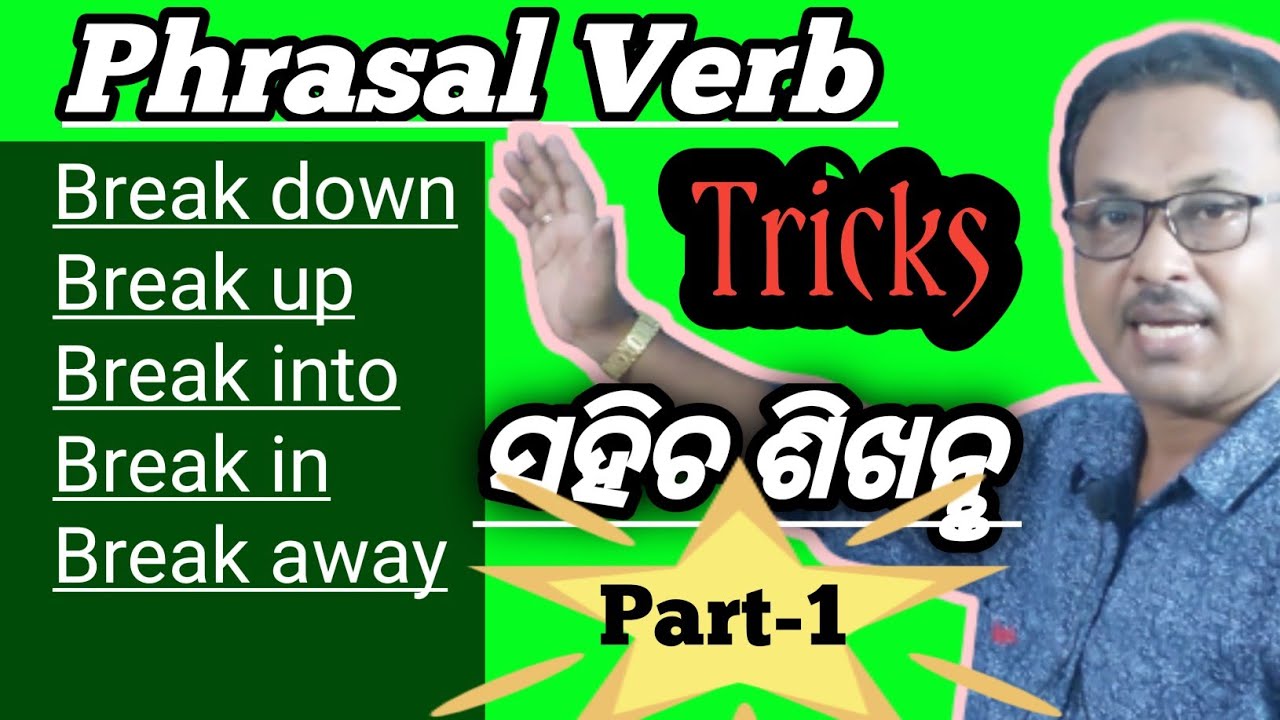 Phrasal verb with tricks|Break down|break up/#Habibur-sir/for all classes/competitive exam|in odia|