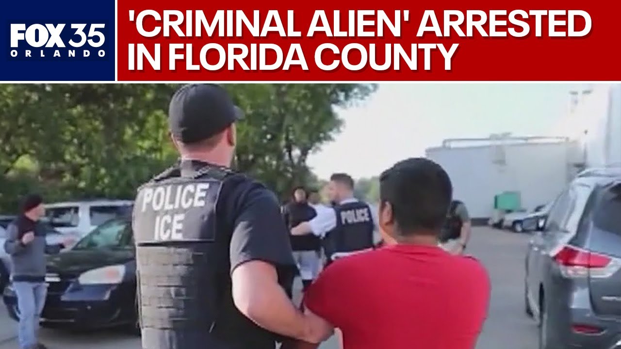 Florida Department of Law Enforcement arrests 'criminal alien' in Osceola County