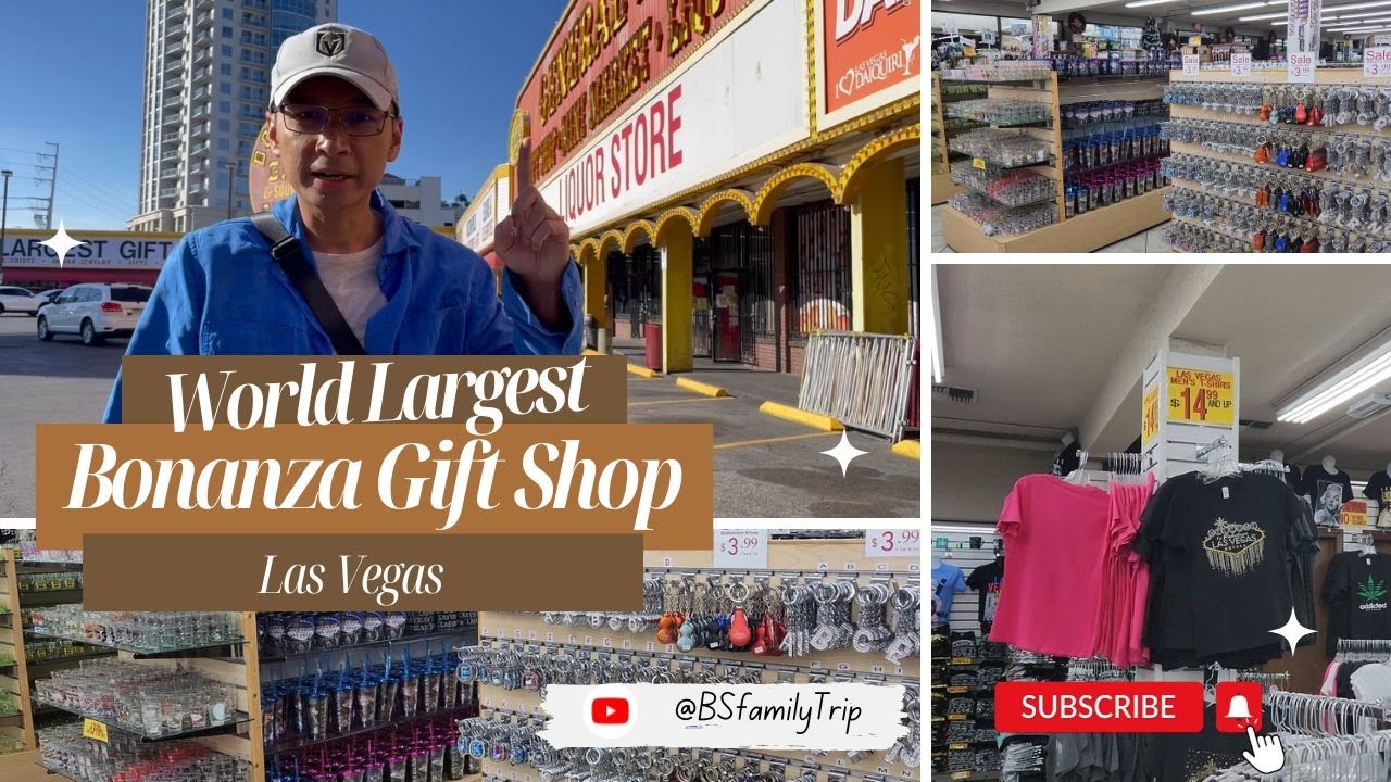 Let's Check the World Largest Souvenir Store - Bonanza gift shop Las Vegas