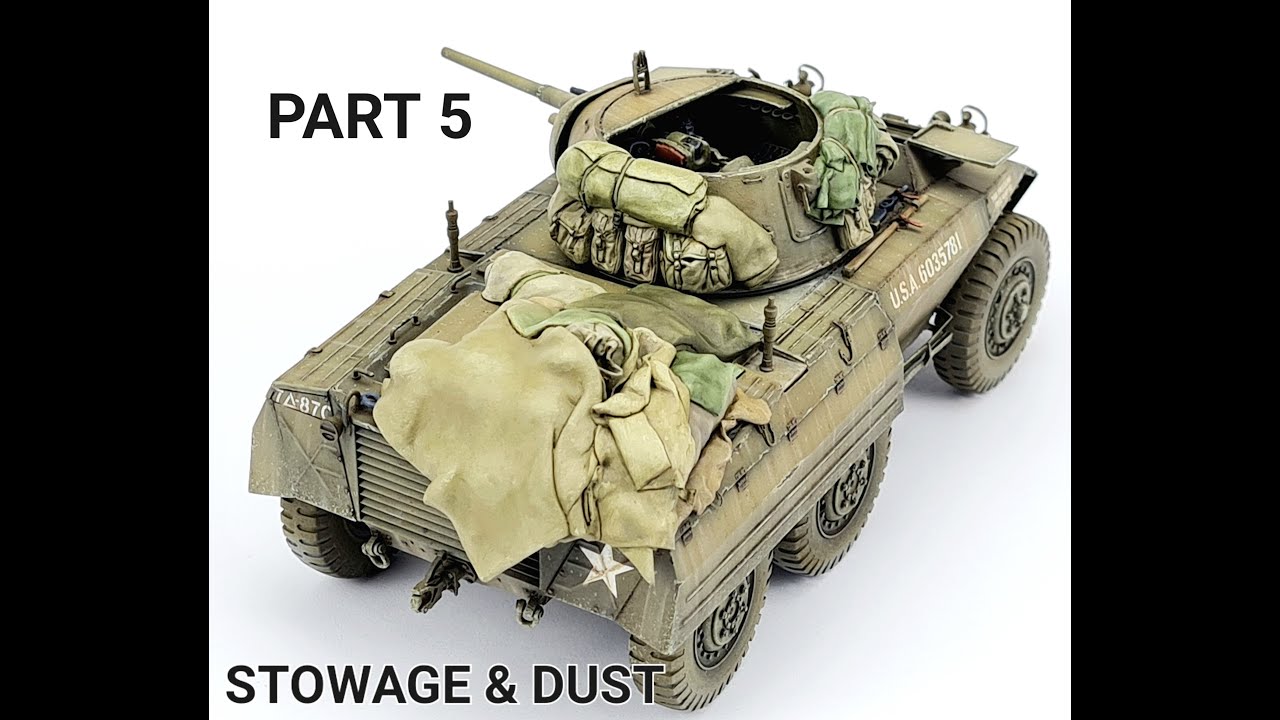 TAMIYA M8 GREYHOUND 1/35 How to paint light dust and stowage.