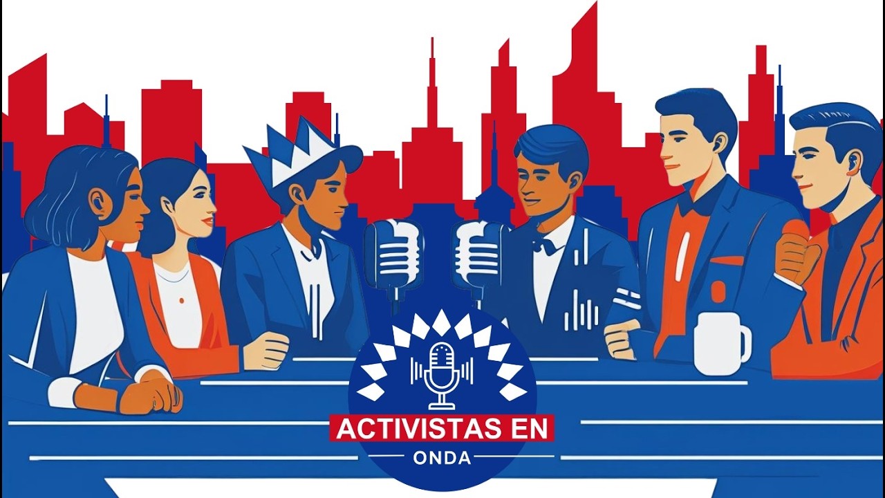 📻 Activistas en Onda