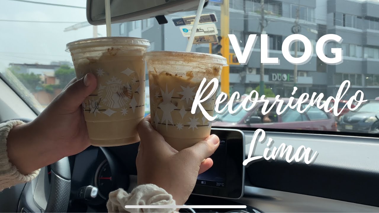 VLOG | Recorriendo Lima