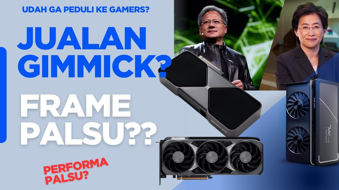 VGA Jaman Sekarang Jual Gimmick / Fitur Dibanding Performa??
