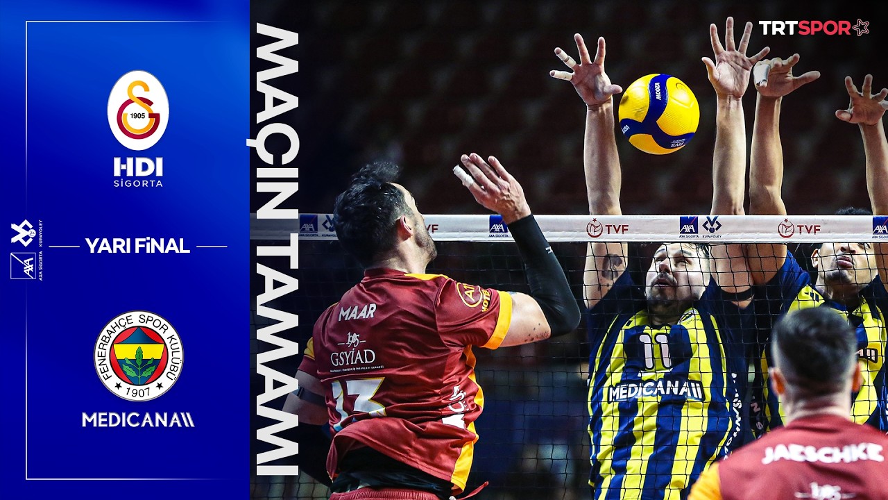 Ma&ccedil;ın Tamamı | Galatasaray HDI Sigorta - Fenerbah&ccedil;e Medicana 