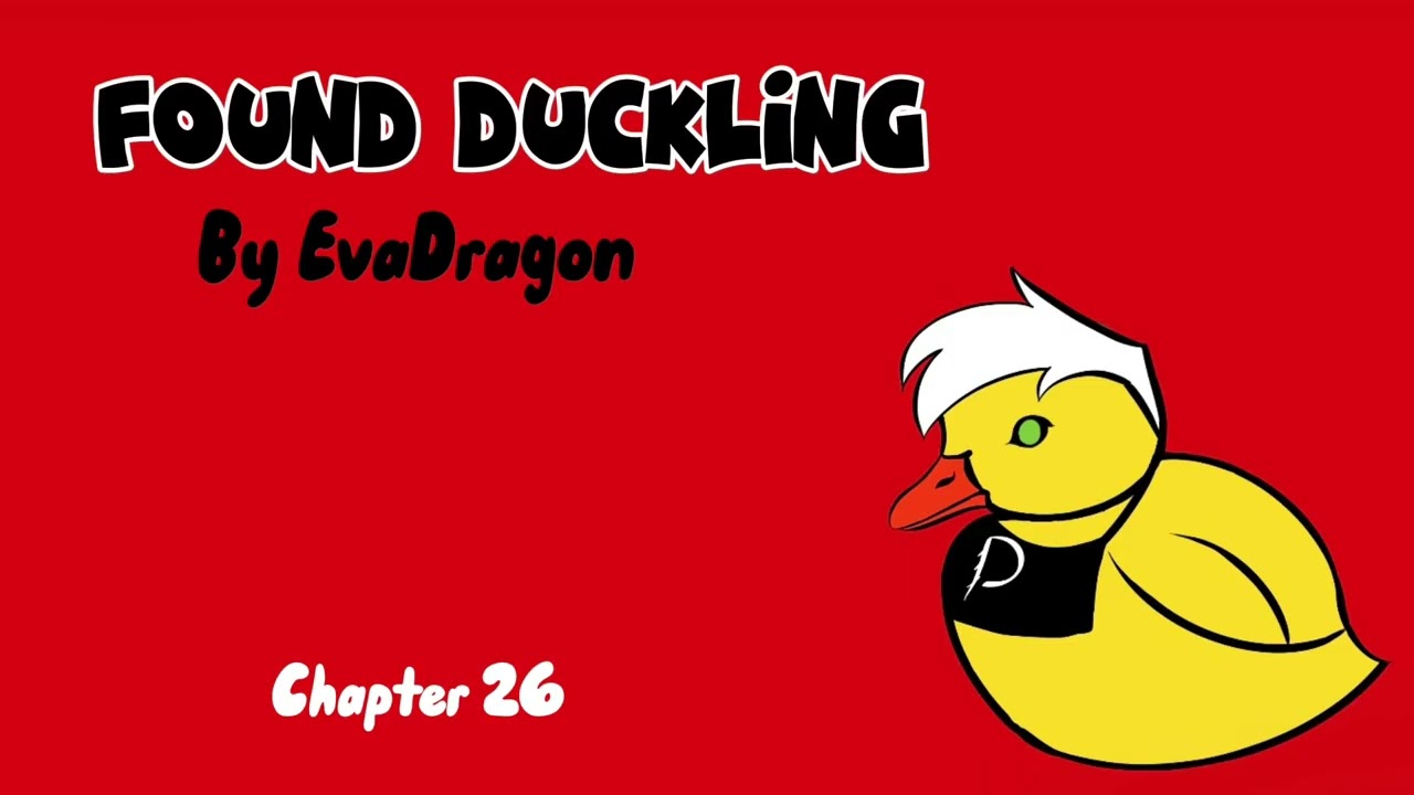 Chapter 26 [PODFIC] Found Duckling by EvaDragon