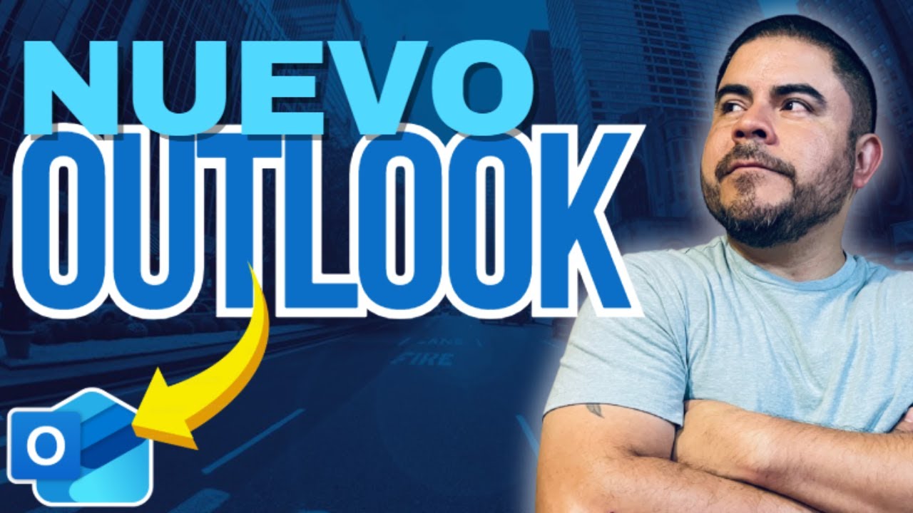 Probé el NUEVO OUTLOOK... y me encantó (Estas son las 10 razones)