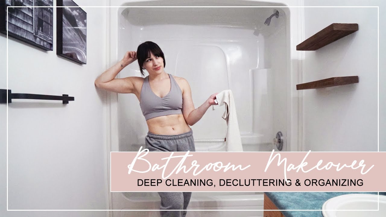 Deep cleaning & decluttering my bathrooms! || Bathroom Transformation Pt. 1