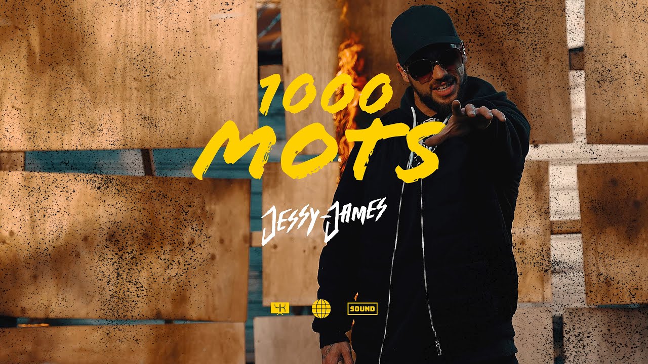 Jessy-James - 1000 mots // Vidéoclip officiel