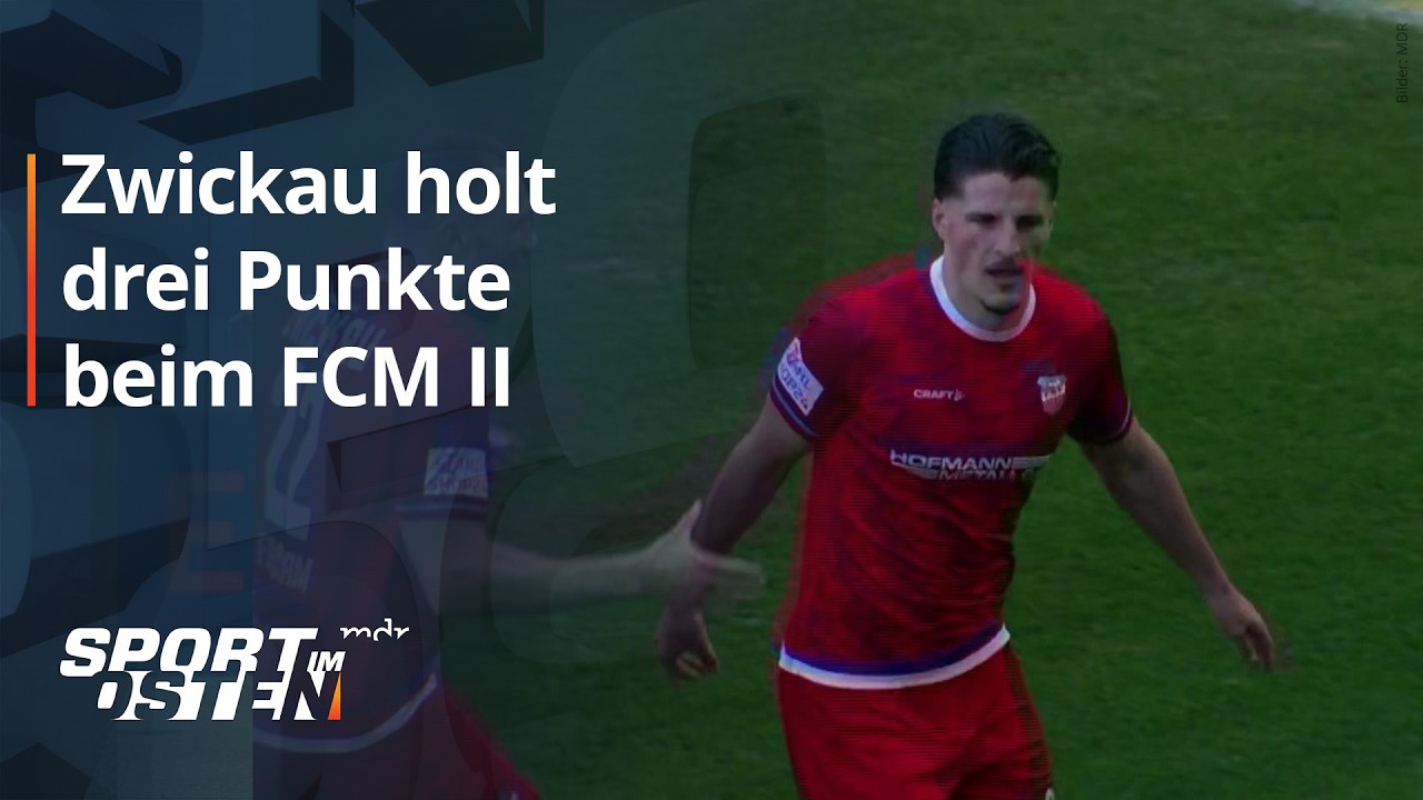 FSV Zwickau entführt drei Punkte beim FCM II | MDR