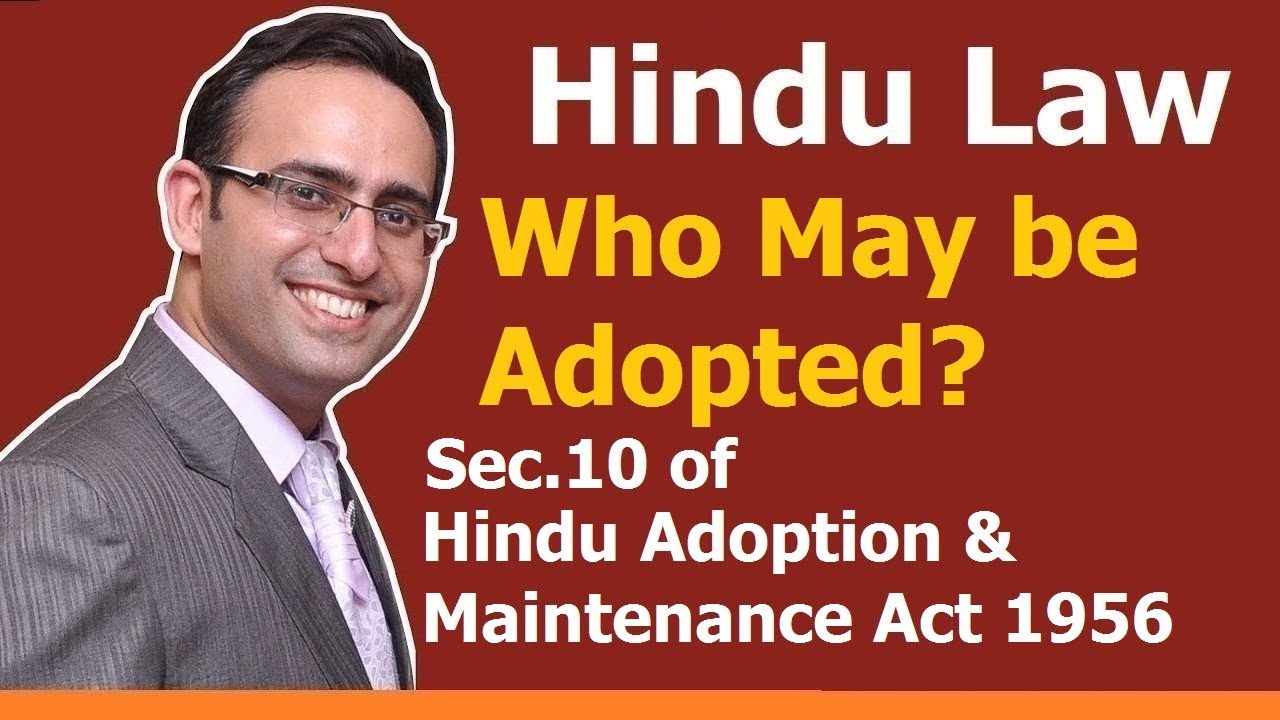 FAMILY LAW - HINDU LAW #27 || Who may be Adopted? || ADOPTION (Part-5)