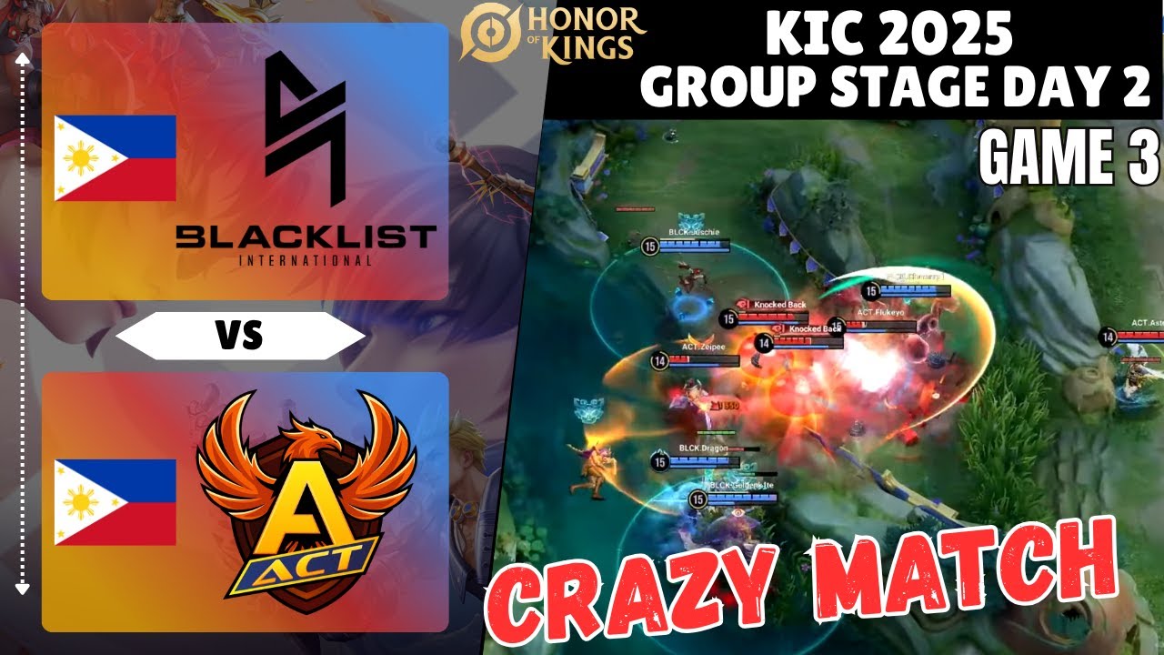 🇵🇭 Blacklist International vs 🇵🇭 ACT ESPORTS CLUB | GAME 3 | HIGHLIGTS | KIC2025 | Group Stage Day 2