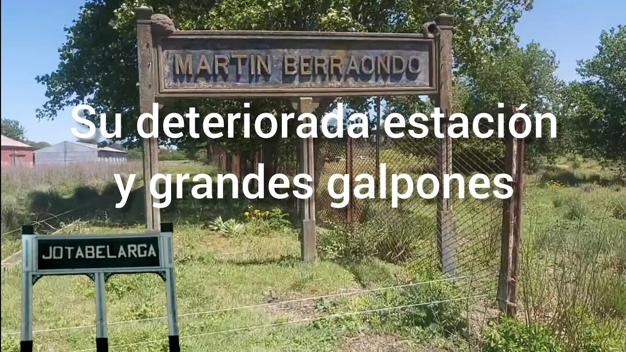 Estación de Martín Berraondo FCGR ramal Empalme Lobos 25 de Mayo