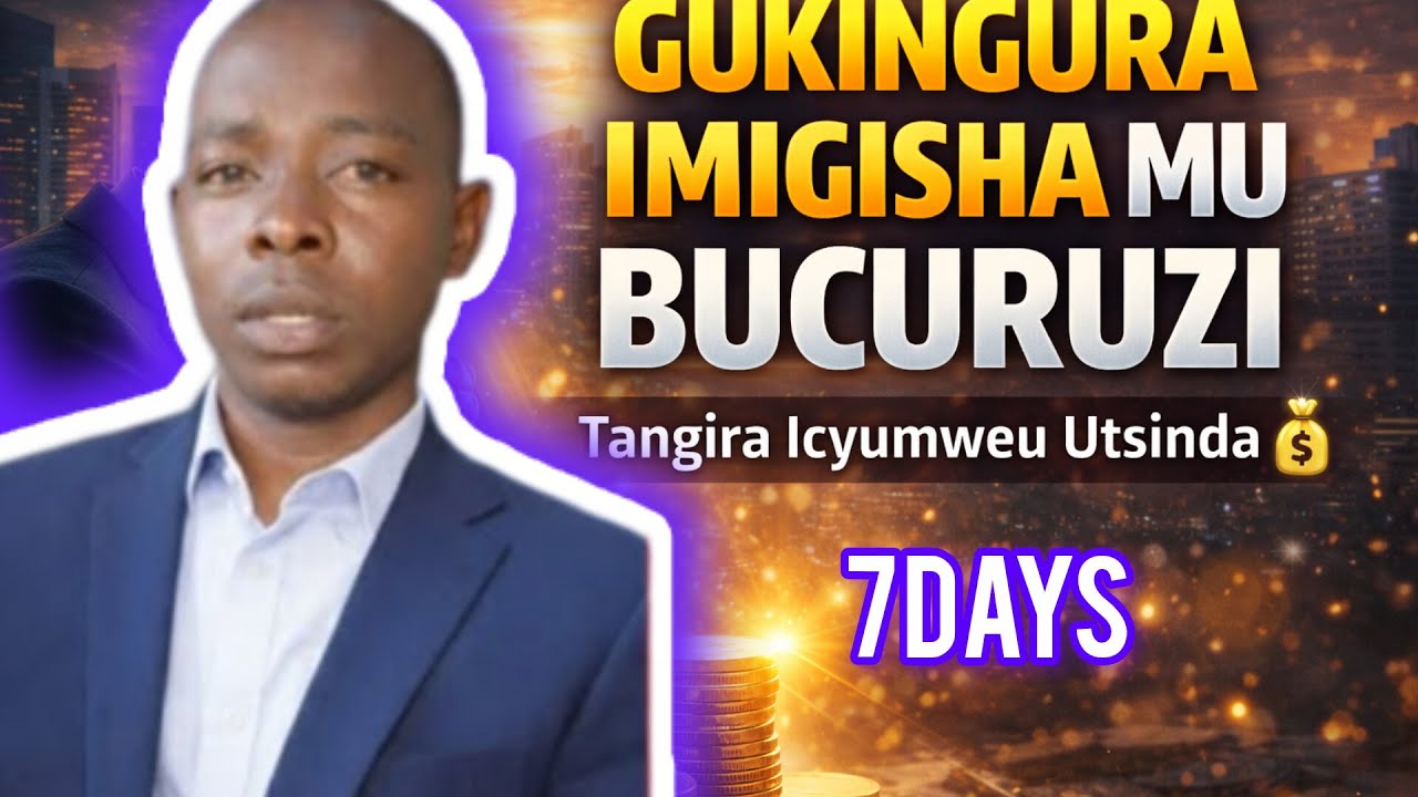 ISENGESHO RYO GUSENYA IBIHOMBO MURI BUSINESS | GUKINGURA IMIGISHA MU BUCURUZI🔥Tangira Icyumweru