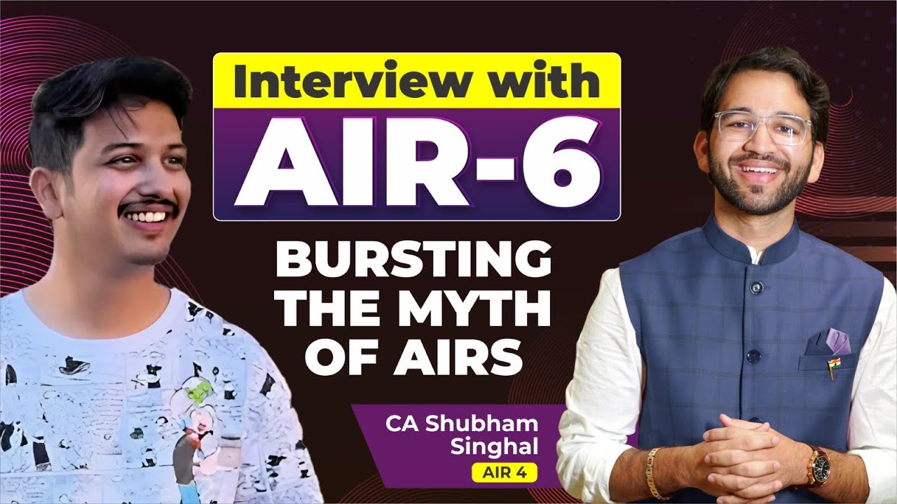 Bursting the Myth of AIRs | CA Neeraj Gupta (AIR 6)